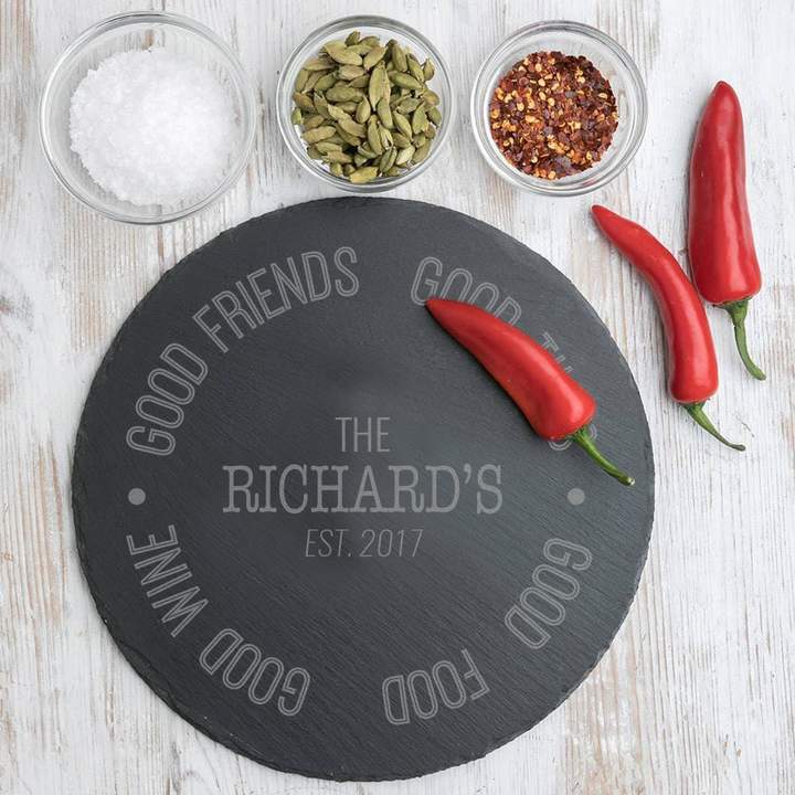 Good Friends, Good Times Personalized Round Slate Board